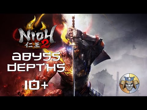 Abyss Depths 10+ - Let's Play (pt. 28) - Nioh 2