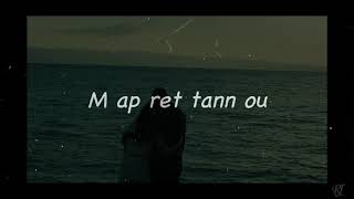 M ap ret tann ou (Official lyrics video) Rodberry &amp; Lizzy Jacques