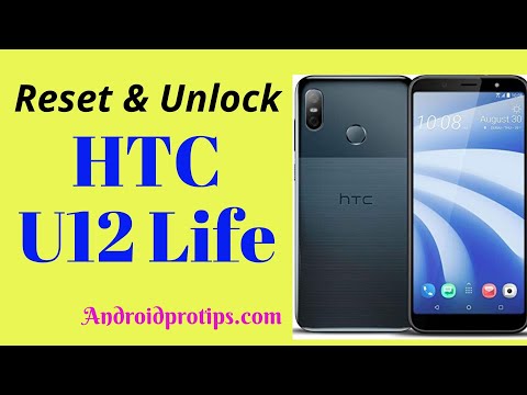 How to Reset & Unlock HTC U12 Life