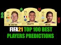 FIFA 21 TOP 100 BEST PLAYERS PREDICTION W MESSI RONALDO MBAPPÉ DE BRUYNE LEWANDOWSKI KANE