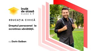  "Dreptul persoanei la ocrotirea sănătății"