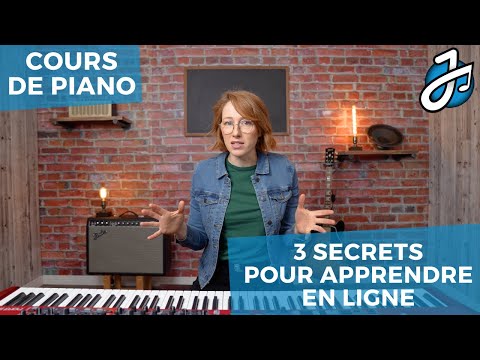 3 SECRETS POUR MAXIMISER SON APPRENTISSAGE DU PIANO EN LIGNE - Cours de Piano pour débutant