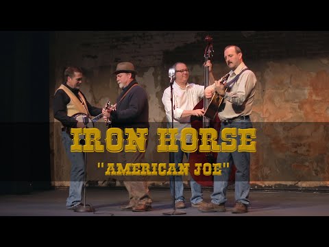 American Joe // Iron Horse - Music Video
