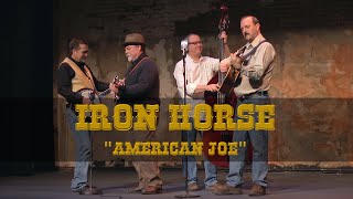 American Joe // Iron Horse - Music Video