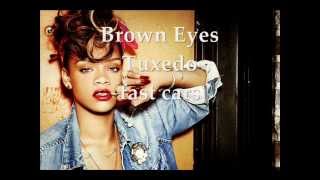 Rihanna - Love without Tragedy / Mother Mary Lyrics