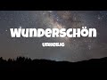 Unheilig - Wunderschön (Lyrics)