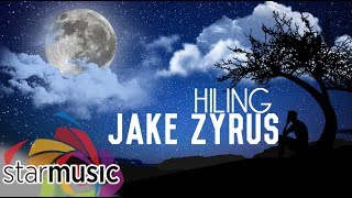 Jake Zyrus - Hiling (Official Lyric Video)