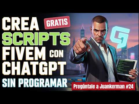 Como Crear Scripts FiveM con ChatGPT Sin Programar (GRATIS) | GTA RP