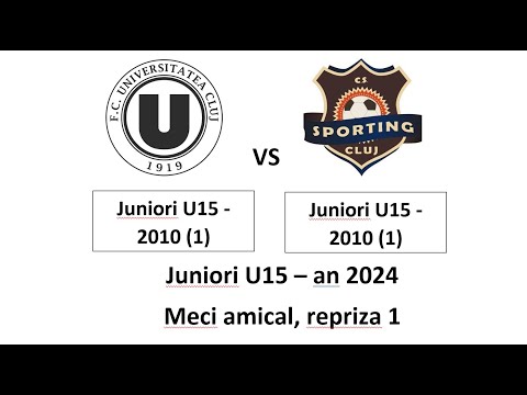 Juniori U15 - FC Universitatea Cluj vs Sporting Cluj 4-1, repriza 1