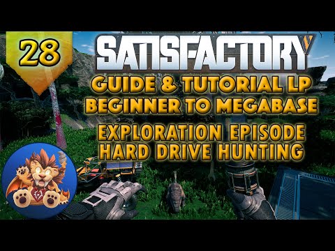 Satisfactory Beginner to Megabase: Exploration Episode - Hard Drive Hunting - Tutorial LP EP28
