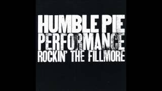 Humble Pie- I Don't Need No Doctor (Single Version)
