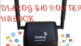 DIALOG 4G S10 අලුත් උනු රවුටර් එකේ LOCK(සඟවපු)setting UNLOCK කරමු.