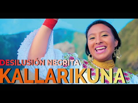 KALLARYKUNA - desilusión negrita (Vídeo Oficial) Otavalo - Ecuador
