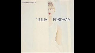 Julia Fordham / Happy Ever After