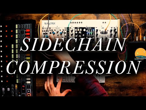 EURORACK + SIDECHAIN COMPRESSION!! (feat. Really Nice Compressor)