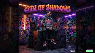 Download lagu 10 SONGS ALBUM BY CHRIS | CITY OF SHADOWS [ AUDIO] mp3