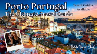 The Porto Ultimate Guide (w Maps!) - Top Sights, Where To Stay, Getting Around, 