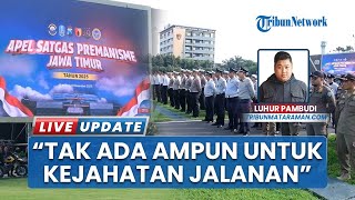 Nataru Dijamin Aman, Polda Jatim Bentuk Satgas Antipremanisme, Irjen Nanang: Tak Ada Ampun