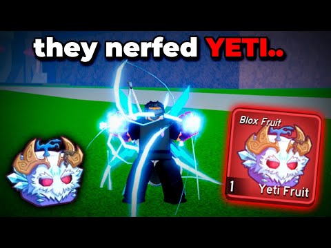 They Nerfed YETI And It's Still INSANE.. (Blox Fruits Update 27)