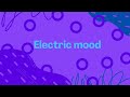 Electric Mood | Genre: House | Official Music clip/video🎵🎶- Music from Levi