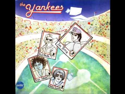 The Yankees - Take It Like A Man