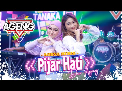 PIJAR HATI - Duo Ageng  ft Ageng Music (Official Live Music)