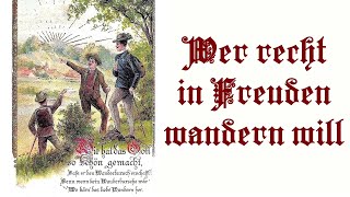 Wer recht in Freuden wandern will - German Hiking Song + English Translation