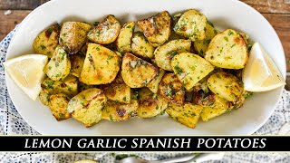 Lemon Garlic Spanish Potatoes | Easy & Delicious Potato Side Dish