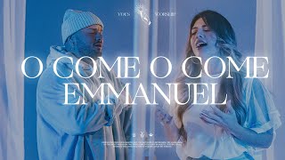 O Come, O Come, Emmanuel