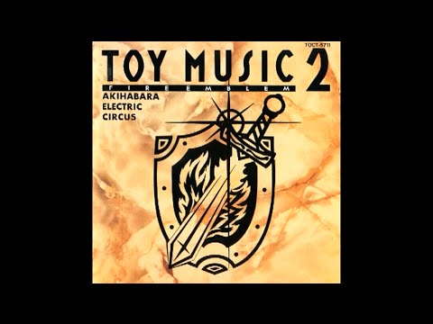 Toy Music 2: Fire Emblem Track 7: Black Knight "Fire Emblem #3"