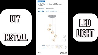 DIY Install Artika Wavey 5-Light LED Pendant Fixture Bought From Costco