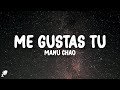 Manu Chao - Me Gustas Tu (Letra/Lyrics)