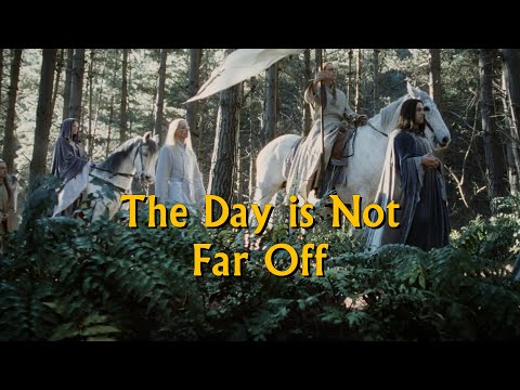 May 27th in Middle-earth | The Day is Not Far Off