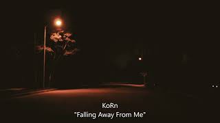 Download lagu korn - falling away from me (slowed   reverb) mp3