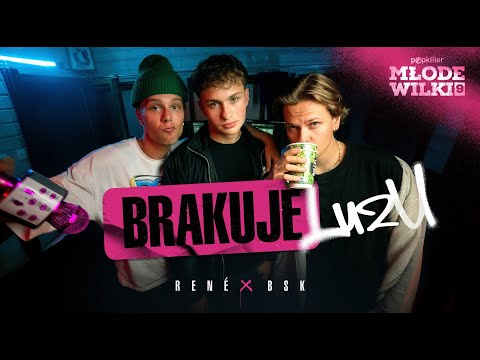 René x BSK - Brakuje Luzu (prod. Miroff) [Popkiller Młode Wilki 9]