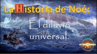 14 / El Diluvio Universal