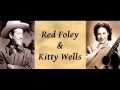 One By One - Kitty Wells & Red Foley