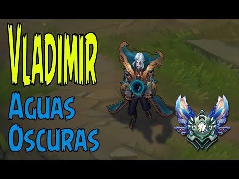 Vladimir aguas oscuras skin | Vladimir vs Pyke s8 top | #1 en winrate !!
