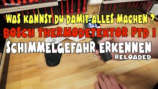 Unboxing und Review des Bosch Thermodetektor PTD1