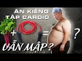 ❓ Tại sao ăn kiêng, detox + tập hiit, cardio như trâu vẫn không GIẢM CÂN GIẢM MỠ - Làng Hoa Workout