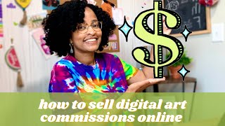 How to Sell Your Digital Art Commissions Online | A Step-by-Step Guide for Beginners 💰✨