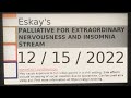 Eskay S Palliative For Extraordinary Nervousness And Insomnia Stream 12 15 2022