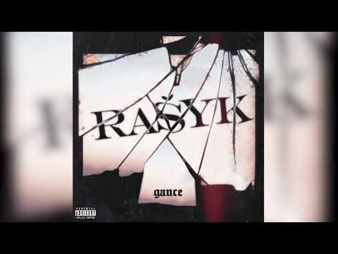 Gance - Rašyk (prod. KUGELZI)