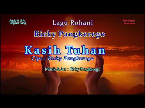 Ricky Pangkerego   Kasih Tuhan