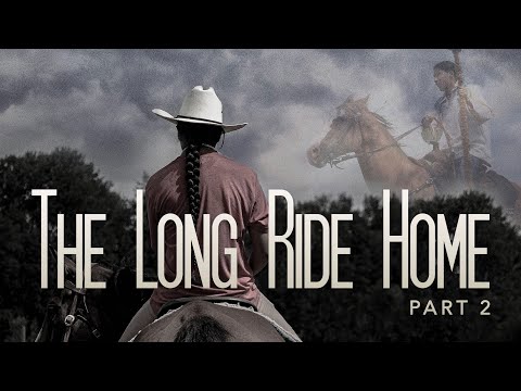 Thumbnail of the video: The Long Ride Home - Part 2 (2021) | Official Trailer | Neil Sioux | Carmen Fourstar