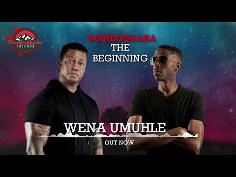 Domboshaba ft Sazi Cele - Wena Umuhle (Visualizer)