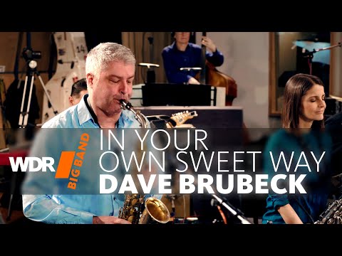 Dave Brubeck - In Your Own Sweet Way | WDR BIG BAND