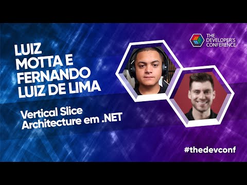 Vertical Slices Architecture with @lgcmotta and @ffernandolima