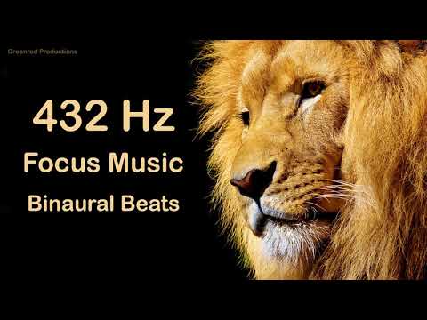 Deep Focus Music with 432 Hz Tuning and Binaural Beats, Study Music for Concentration