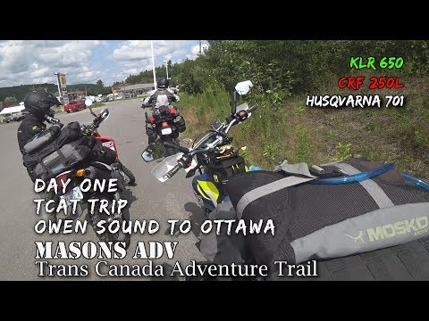 TCAT Trip Episode 1, Owen Sound to Ottawa | Masons ADV | KLR